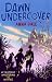Dawn Undercover