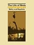 The Life of Birds (Saunders Series in Organismic Biology)
