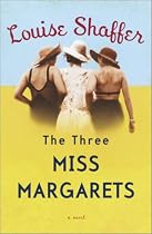 The Three Miss Margarets: A Novel