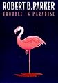Trouble in Paradise