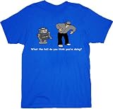 Robot Dance What The Hell Do You Think Youre Doing Adult T-shirt Tee
