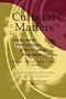 Cultural Matters: Lessons Learned from Field Strategies of Several Leading School Reform Strategies (Understanding Education and Policy)