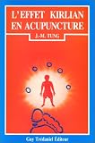 Livres Acupuncture - L'Effet Kirlian en acupuncture : M�thode Lerner