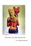 Themes in Contemporary Art (Art of the Twentieth Century)