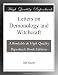 Letters on Demonology and Witchcraft