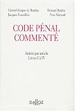 Revue Editions Dalloz - Sirey  / Code pénal commenté : Livre I à IV