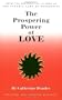 The Prospering Power of Love