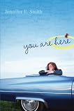 You Are Here