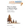 This Is Not a Peace Pipe: Towards a Critical Indigenous Philosophy