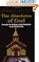 The Absolutes Of God: PRINCIPLES FOR BUILDING A SOLID FOUNDATION IN OUR CHRISTIAN LIFE