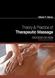 Student CD for Beck's Theory & Practice of Therapeutic Massage (Individual Version) (Student CD-Rom)