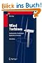 Wind Turbines: Fundamentals, Technologies, Application, Economics