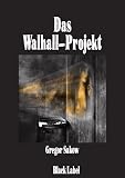 Produkt-Bild: Das Walhall-Projekt - Der dritte Frost-Roman