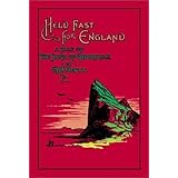 held fast for england