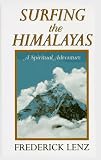 Surfing the Himalayas: A Spiritual Adventure