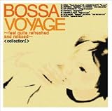 Bossa Voyage collection I