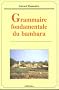 Grammaire fondamentale du bambara