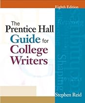 Prentice Hall Guide for College Writers, The (8th Edition)