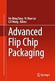 Advanced flip chip packaging