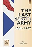 The last Scots army, 1661 - 1714