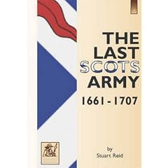 The Last Scot's Army 1661-1714