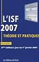 L'ISF 2007 : th�orie et pratiques