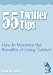 55 Twitter Tips - How to Maximize the Benefits of Using Twitter!