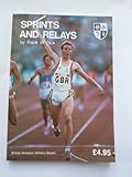 Sprints and relays