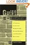 Guilt By Association: A Survival Guide for Homeowners, Board Members and Property Managers