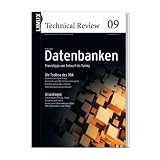 Linux Technical Review 09: Datenbanken: Praxistipps von Entwurf bis Tuningvon "Jens-Christoph Brendel"