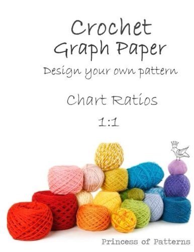 Crochet Graph Paper: Design Your Own: Chart Ratios 1:1