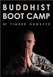 Buddhist Boot Camp