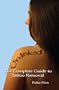 UnInked! The Complete Guide to Tattoo Removal