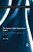 The Domain Name Registration System: Liberalisation, Consumer Protection and Growth (Routledge Research in Information Technology and E-Commerce Law)