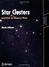 Star Clusters and How to Observe Them (Astronomers' Observing Guides)