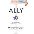 Ally: My Journey Across the American-Israeli Divide