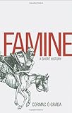 Famine : a short history