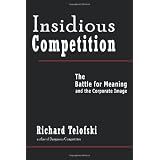 Insidious Competition: The Battle for Meaning and the Corporate Image
