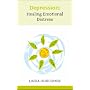 Depression: Healing Emotional Distress