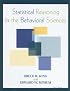 Statistical Reasoning in the Behavioral Sciences
