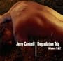 Degradation Trip Volumes 1 & 2