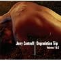 Degradation Trip Volumes 1 & 2