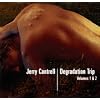 Degradation Trip Volumes 1 & 2