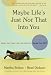 Harry Potter : Maybe Life's Just Not That Into You: When You feel Like the World's Voted You Off