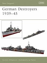 German Destroyers 1939-45 (New Vanguard)