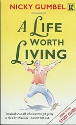 A Life Worth Living