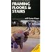 Framing Floors & Stairs [VHS]