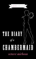 The Diary of a Chambermaid (Naughty French Novel)