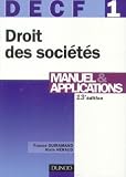 DECF 1 Droit des sociétés, des autres groupements et des entreprises en difficultés : Manuel & application