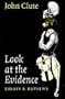 Look at the Evidence: Essays and Reviews (Liverpool Science Fiction Texts & Studies)